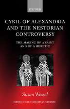 Cyril of Alexandria and the Nestorian Controversy