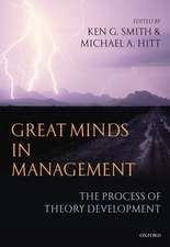 Great Minds in Management: The Process of Theory Development