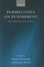 Perspectives on Punishment: The Contours of Control