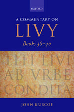 A Commentary on Livy, Books 38-40