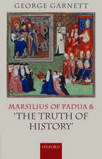 Marsilius of Padua and 'the Truth of History'