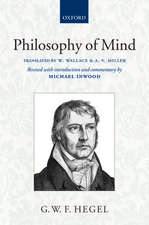 Hegel: Philosophy of Mind: Translated with introduction and commentary