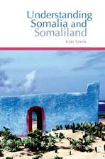 Understanding Somalia and Somaliland