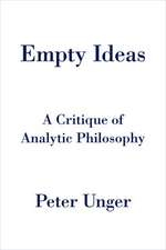 Empty Ideas: A Critique of Analytic Philosophy