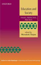 Education and Society: Themes, Perspectives, Practices