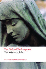 The Winter's Tale: The Oxford Shakespeare