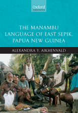 The Manambu Language of East Sepik, Papua New Guinea