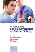 An Introduction to Clinical Governance and Patient Safety