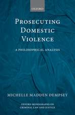 Prosecuting Domestic Violence: A Philosophical Analysis