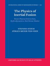 The Physics of Inertial Fusion: Beam Plasma Interaction, Hydrodynamics, Hot Dense Matter