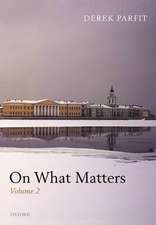 On What Matters: Volume Two