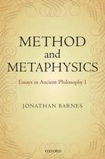 Method and Metaphysics: Essays in Ancient Philosophy I