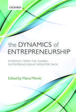 The Dynamics of Entrepreneurship: Evidence from Global Entrepreneurship Monitor Data