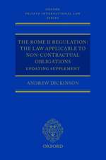 The Rome II Regulation: The Law Applicable to Non-Contractual Obligations Updating Supplement