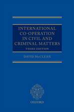 International Co-operation in Civil and Criminal Matters