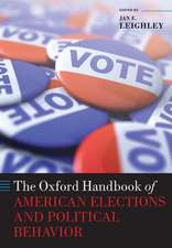 The Oxford Handbook of American Elections and Political Behavior