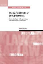 The Legal Effects of EU Agreements