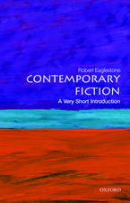 Contemporary Fiction: A Very Short Introduction