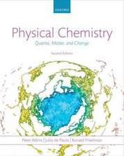 Physical Chemistry: Quanta, Matter, and Change