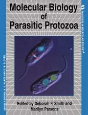 Molecular Biology of Parasitic Protozoa