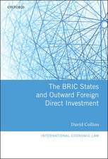 The BRIC States and Outward Foreign Direct Investment