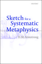 Sketch for a Systematic Metaphysics