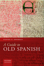 A Guide to Old Spanish