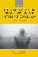 The Treatment of Prisoners under International Law