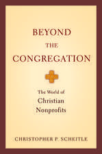 Beyond the Congregation: The World of Christian Nonprofits