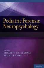 Pediatric Forensic Neuropsychology