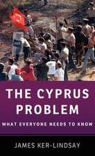 The Cyprus Problem: What Everyone Needs to Know®