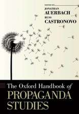 The Oxford Handbook of Propaganda Studies