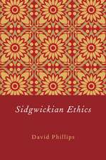 Sidgwickian Ethics