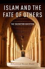 Islam and the Fate of Others: The Salvation Question