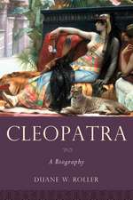 Cleopatra: A Biography