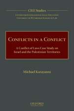 Conflicts in a Conflict: A Conflict of Laws Case Study on Israel and the Palestinian Territories