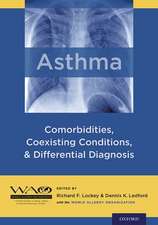 Asthma: Comorbidities, Coexisting Conditions, and Differential Diagnosis