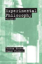 Experimental Philosophy: Volume 2