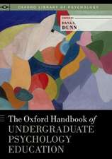 The Oxford Handbook of Undergraduate Psychology Education