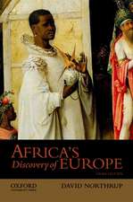 Africa's Discovery of Europe, 1450-1850