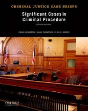 Significant Cases in Criminal Procedure