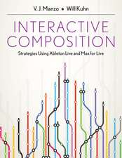 Interactive Composition: Strategies Using Ableton Live and Max for Live