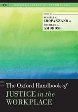 The Oxford Handbook of Justice in the Workplace