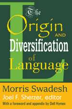 The Origin and Diversification of Language