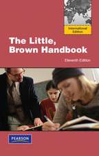 The Little, Brown Handbook: Eleventh Edition