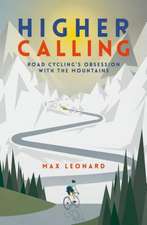 Leonard, M: Higher Calling