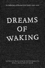 Dreams of Waking: An Anthology of Iberian Lyric Poetry, 1400-1700