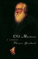 Old Masters: A Comedy