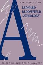 A Leonard Bloomfield Anthology