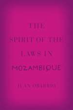 The Spirit of the Laws in Mozambique